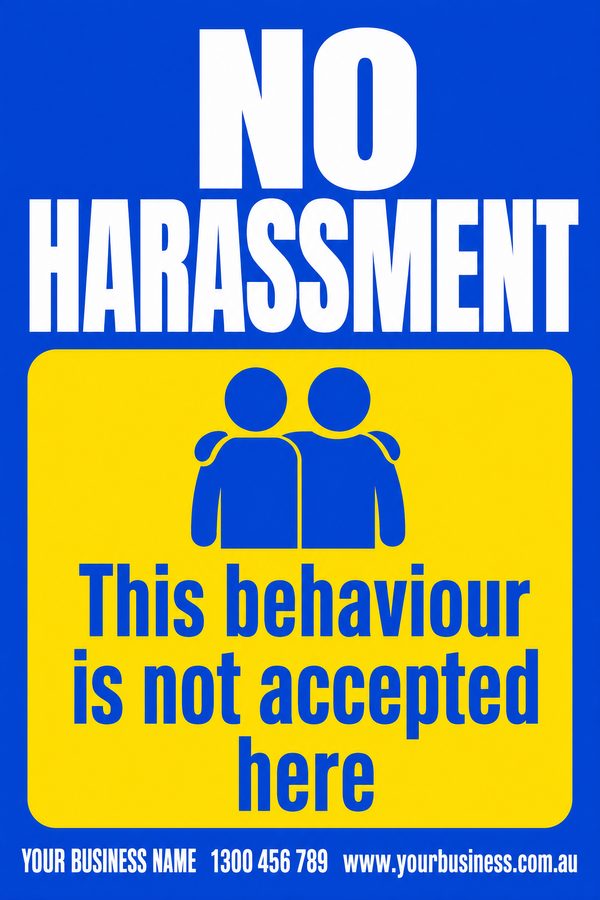 No Harassment — No Entry & Prohibition design