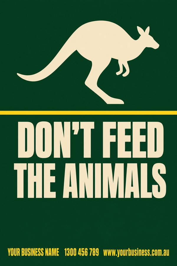 DON'T FEED THE ANIMALS — Snake & Wildlife Warning design