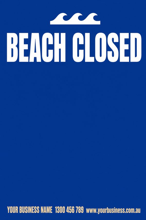 Beach Closed — Pool & Water Safety design