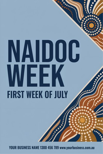 NAIDOC Week — Blue — NAIDOC Week Signs (corflute) design for NAIDOC Week