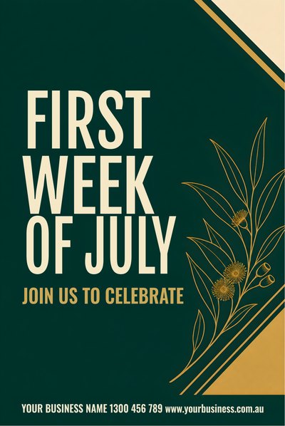 NAIDOC Week — First Week of July, 2 — NAIDOC Week Signs (corflute) design for NAIDOC Week