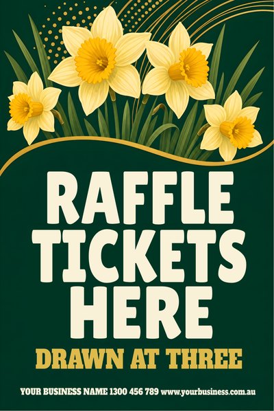 Raffle Tickets Here — Daffodil Day Signs (corflute) design for Daffodil Day