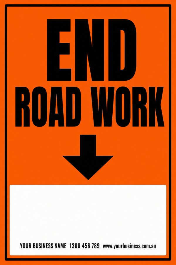 End Road Work — Traffic & Site design