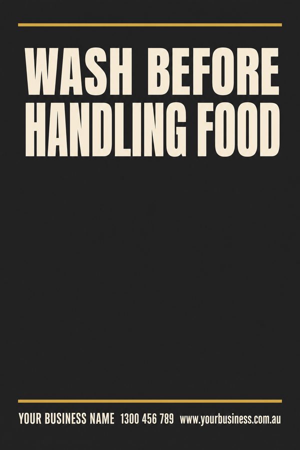 Wash Before Handling Food — Mandatory & PPE design