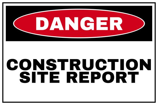CONSTRUCTION SITE REPORT — Construction Site design