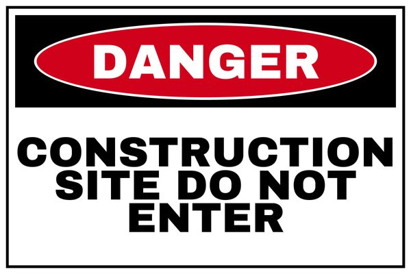 CONSTRUCTION SITE DO NOT ENTER — Construction Site design