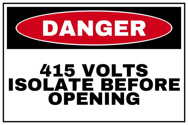 415 Volts Isolate Before Opening — Danger design
