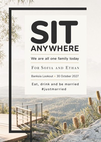 Sit Anywhere — Foam Board Wedding Welcome Signs & Seating Charts design for Wedding