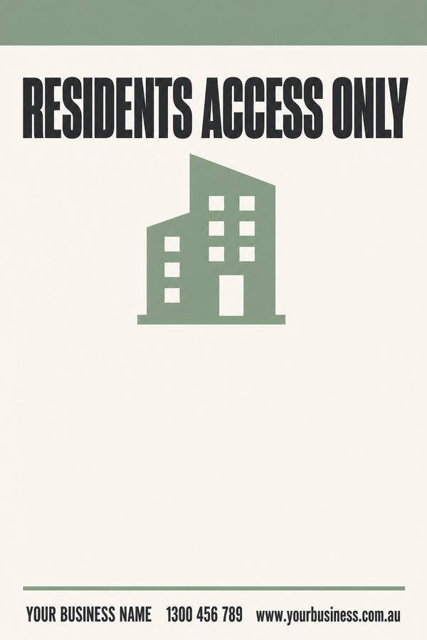 Residents Access Only — Private Property design