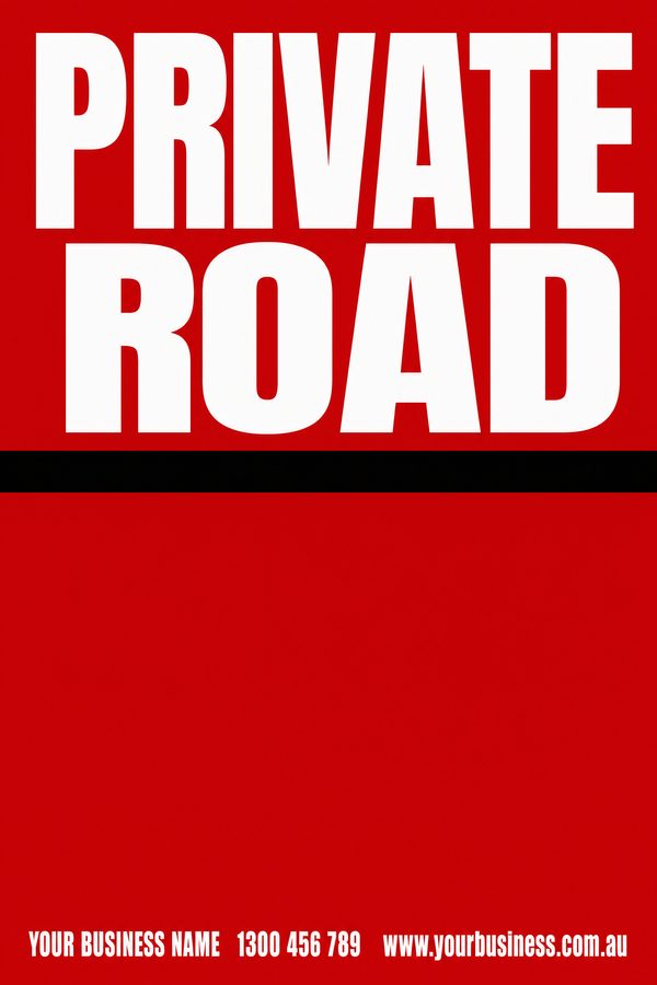Private Road — Private Property design