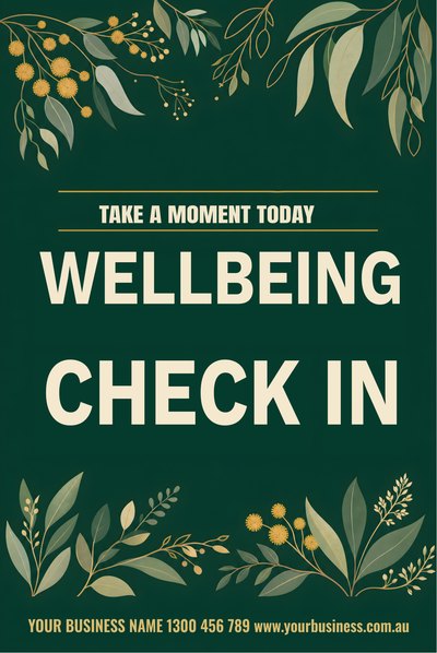 Wellbeing Check — Take a Moment — RU OK Day Signs (corflute) design for RU OK Day