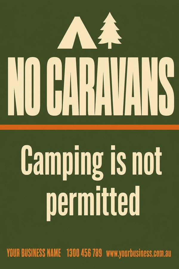 No Caravans — No Entry & Prohibition design