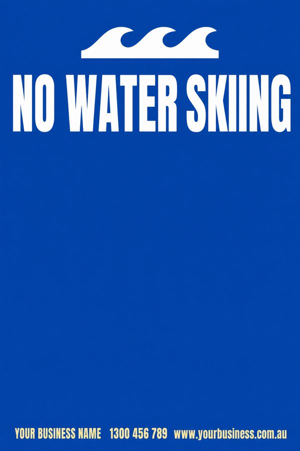 No Water Skiing — Pool & Water Safety design
