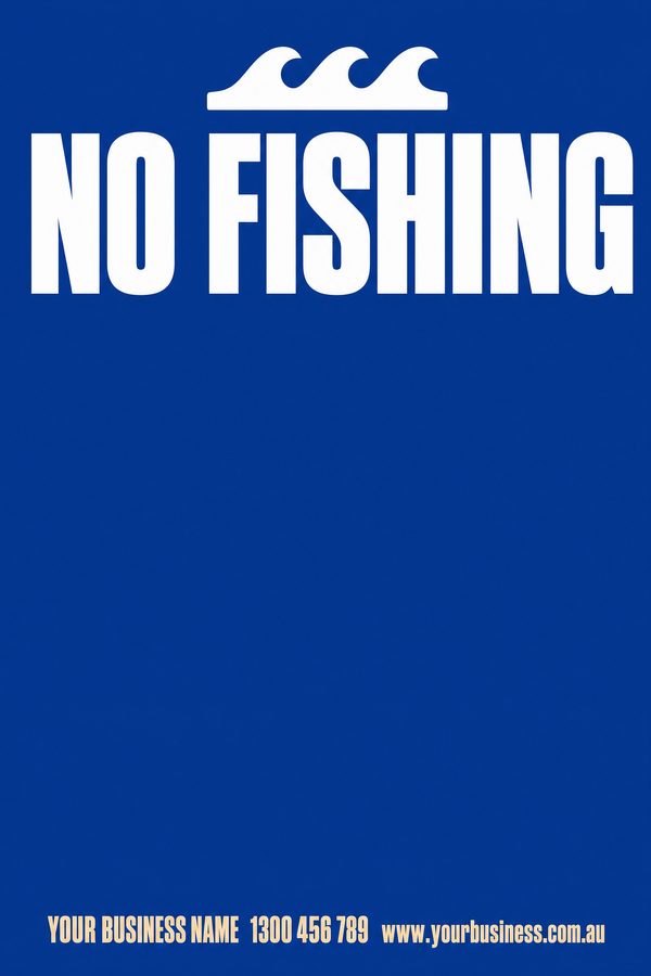 No Fishing — No Entry & Prohibition design