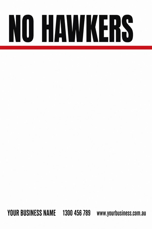 No Hawkers — No Entry & Prohibition design