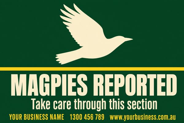 MAGPIES REPORTED 2 — Snake & Wildlife Warning design