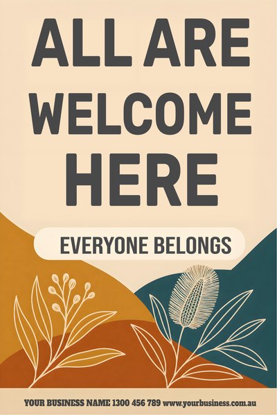 All Are Welcome Here — Harmony Week Signs (corflute) design for Harmony Week