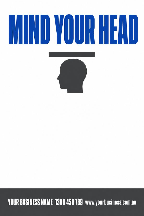 MIND YOUR HEAD 2 — Low Clearance & Overhead Hazard design