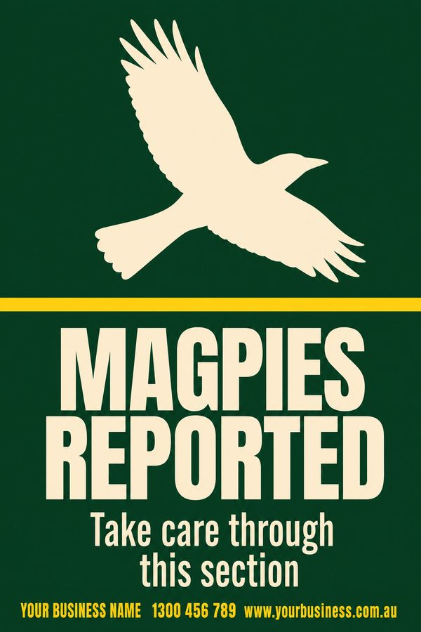 MAGPIES REPORTED — Snake & Wildlife Warning design