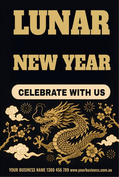 Lunar New Year — Dragon, Black & Gold — Lunar New Year Signs (corflute) design for Lunar New Year