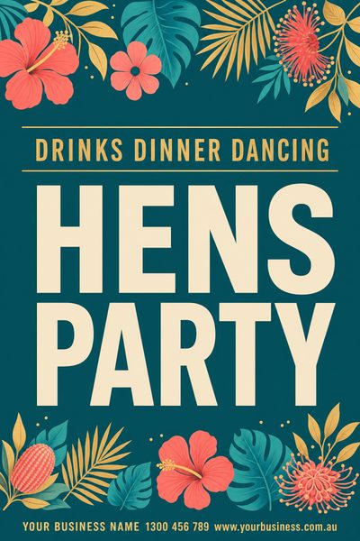 Hens Party — Tropical 2 — Hens & Bucks Party Signs (corflute) design for Hens party