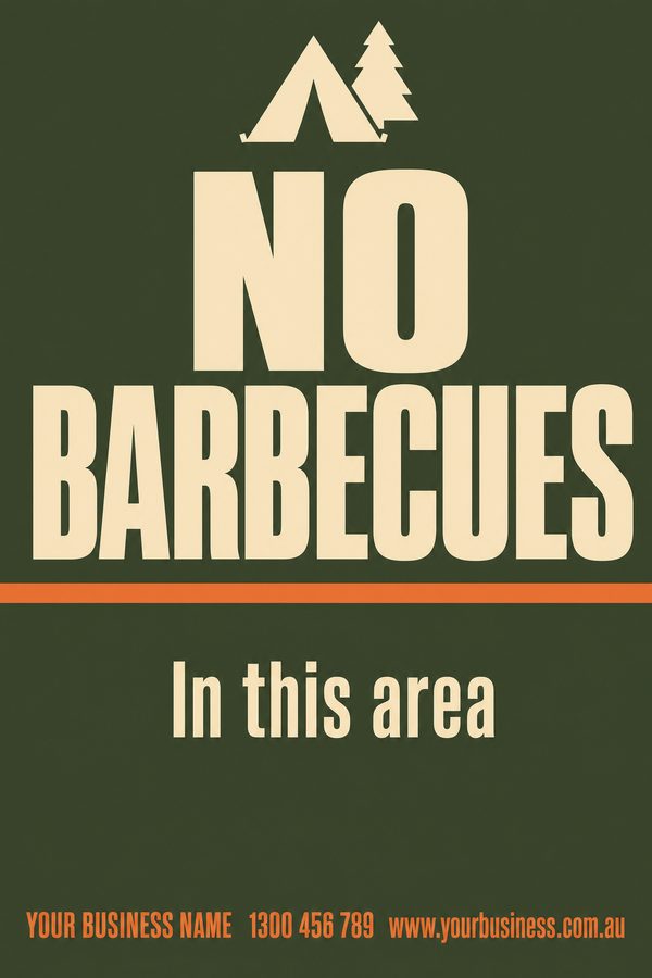 No Barbecues — No Entry & Prohibition design