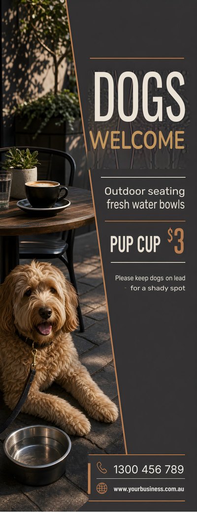 Dogs Welcome — Premium Pull-Up Banners design for Café