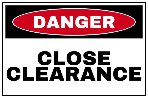 CLOSE CLEARANCE — Low Clearance & Overhead Hazard design