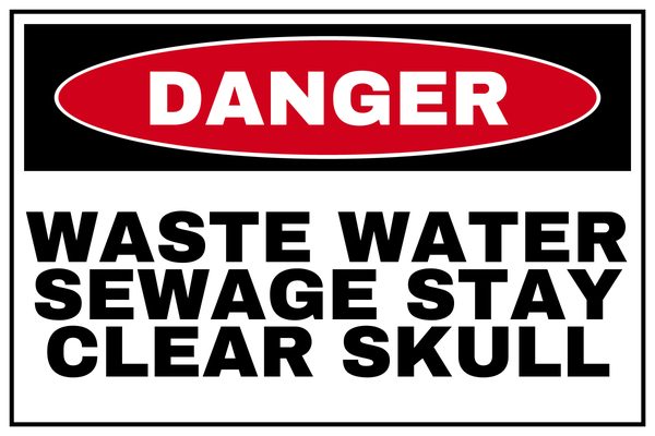 Waste Water Sewage Stay Clear Skull — Pool & Water Safety design
