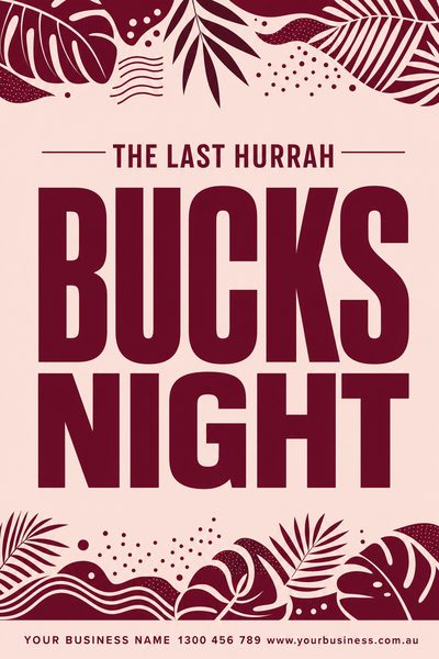 Bucks Night — The Last Hurrah — Hens & Bucks Party Signs (corflute) design for Hens party