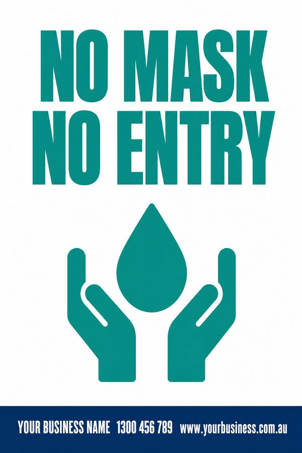 No Mask No Entry — Private Property design