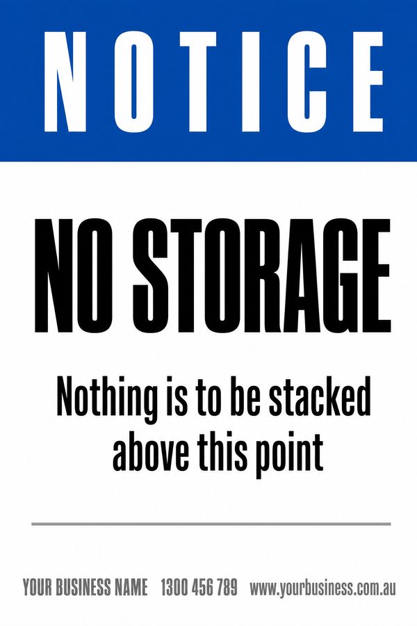No Storage — No Entry & Prohibition design
