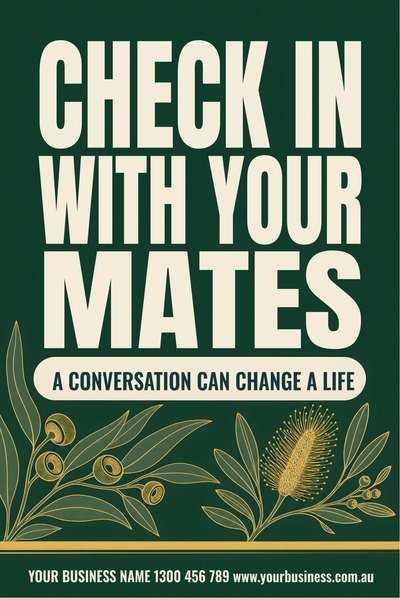 Check In With Your Mates — RU OK Day Signs (corflute) design for RU OK Day
