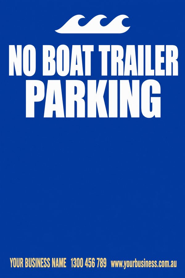 No Boat Trailer Parking — Pool & Water Safety design