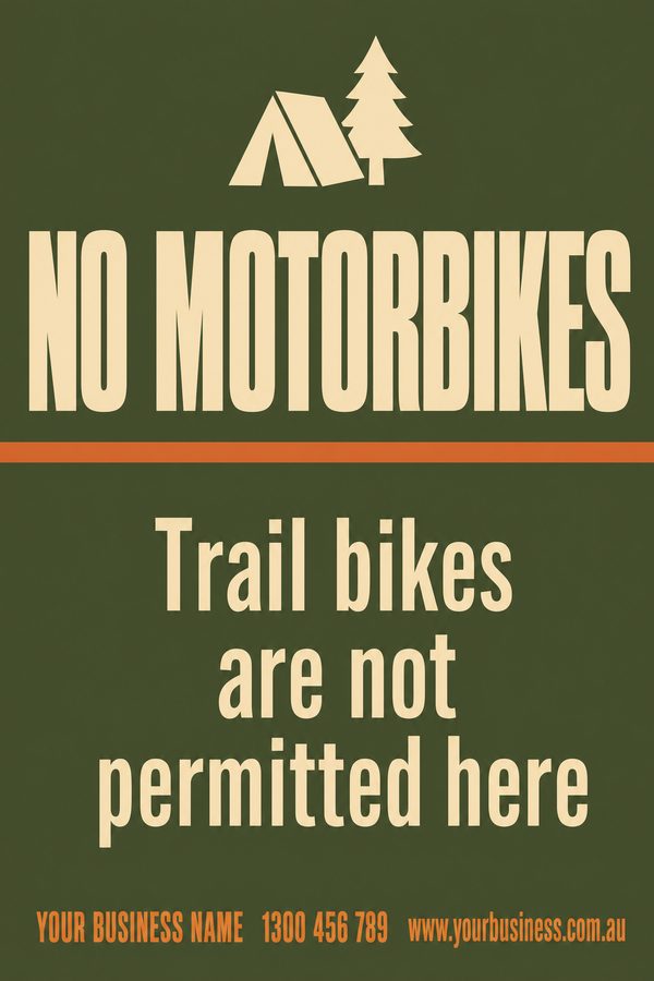 No Motorbikes — No Entry & Prohibition design