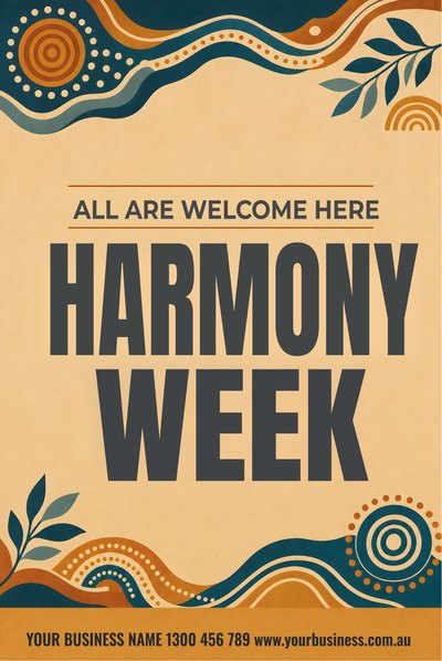 Harmony Week — All Are Welcome — Harmony Week Signs (corflute) design for Harmony Week