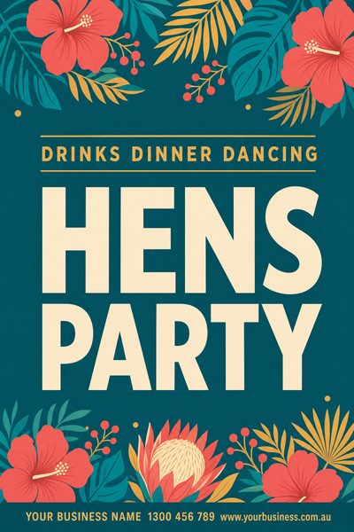 Hens Party — Tropical — Hens & Bucks Party Signs (corflute) design for Hens party