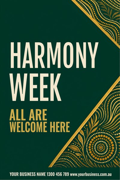 Harmony Week — Green & Gold — Harmony Week Signs (corflute) design for Harmony Week
