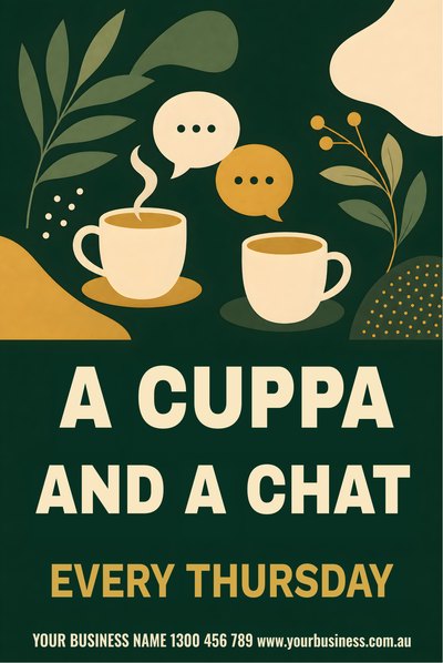 A Cuppa and a Chat — Every Thursday — RU OK Day Signs (corflute) design for RU OK Day
