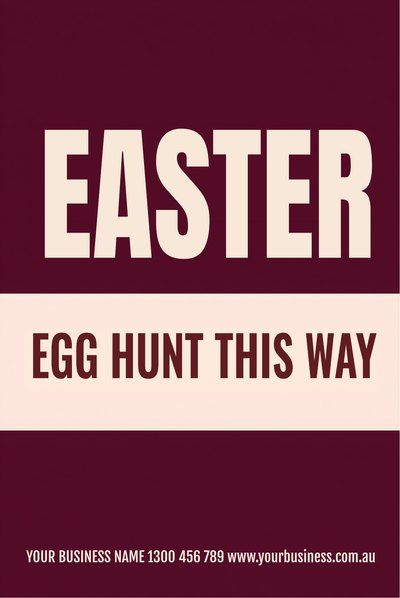 Easter Egg Hunt This Way — Burgundy — Easter Signs (corflute) design for Easter
