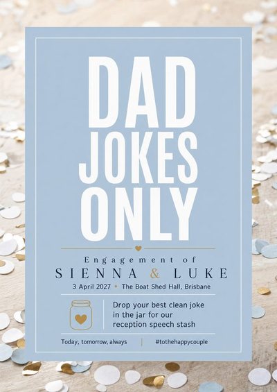 Engagement — Dad Jokes Only — Foam Board Hens & Bucks Signs design for Hens party
