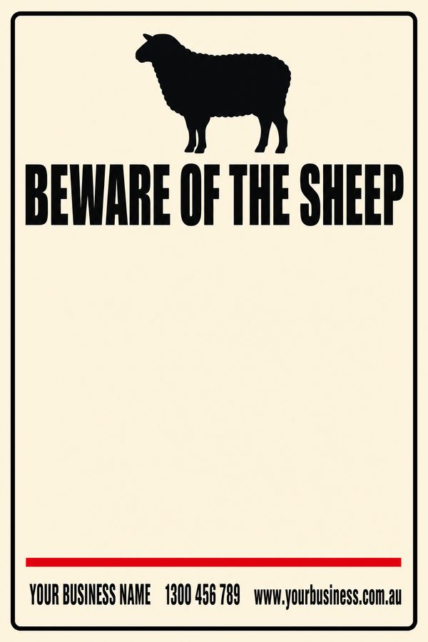 Beware of the Sheep — Warning & Caution design