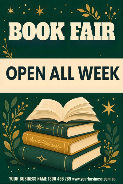 Book Fair — Open All Week — Book Week Signs (corflute) design for Book Week