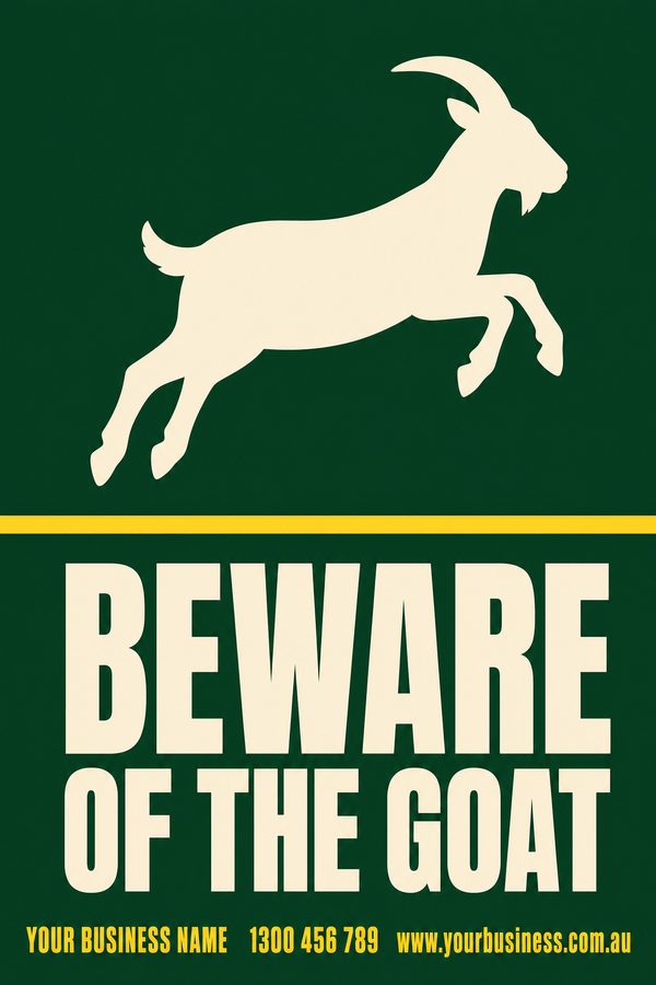 Beware of the Goat — Warning & Caution design
